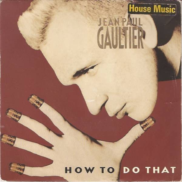 Jean Paul Gaultier ~ How To Do That (Vinyl) - Djungel & Jazz