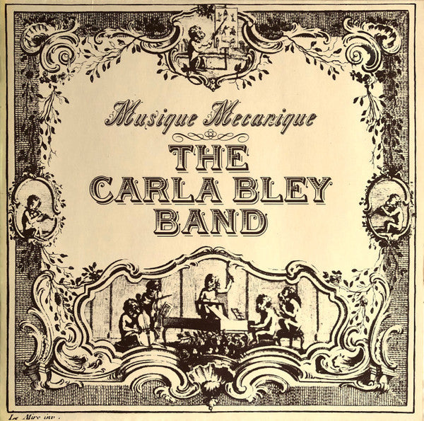 The Carla Bley Band ~ Musique Mecanique (Vinyl) - Djungel & Jazz