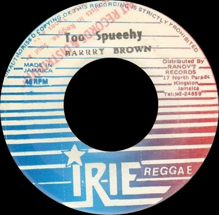 Barry Brown : Stand Firm / Too Spueehy (7")