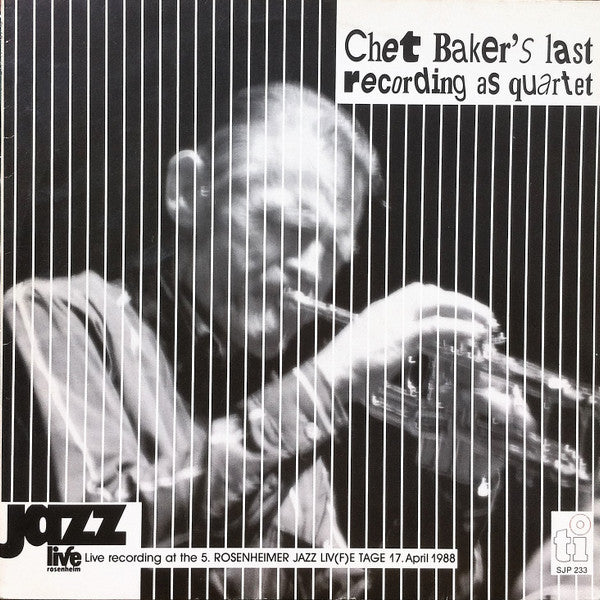 Chet Baker ~ Chet Baker's Last Recording As Quartet (Vinyl) - Djungel & Jazz