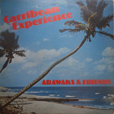 The Arawaks : Carribean Experience (LP, Album)