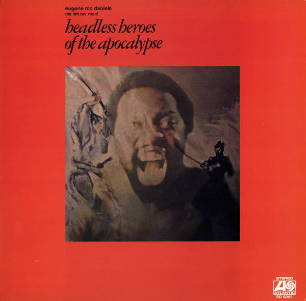 Eugene McDaniels ~ Headless Heroes Of The Apocalypse (Vinyl) - Djungel & Jazz