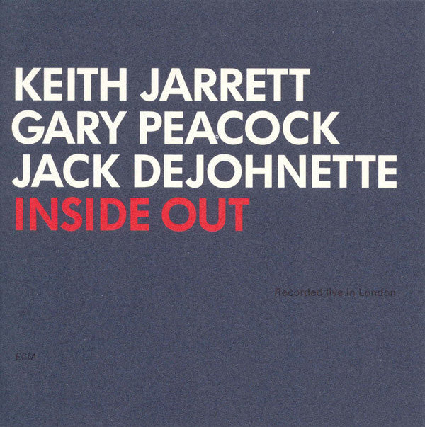 Keith Jarrett / Gary Peacock / Jack DeJohnette ~ Inside Out (Vinyl) - Djungel & Jazz