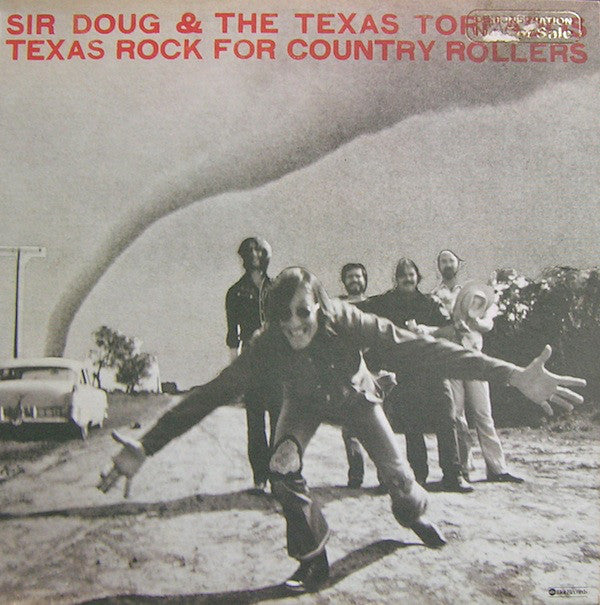Sir Doug & The Texas Tornados : Texas Rock For Country Rollers (LP, Album, San)