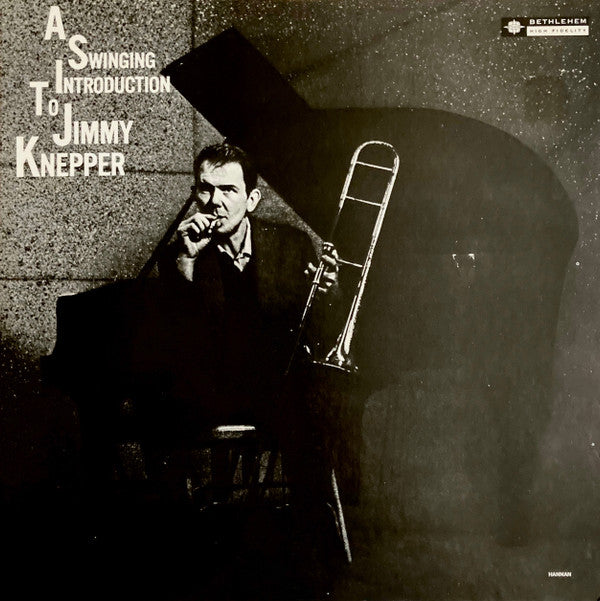 Jimmy Knepper ~ A Swinging Introduction To Jimmy Knepper (Vinyl) - Djungel & Jazz