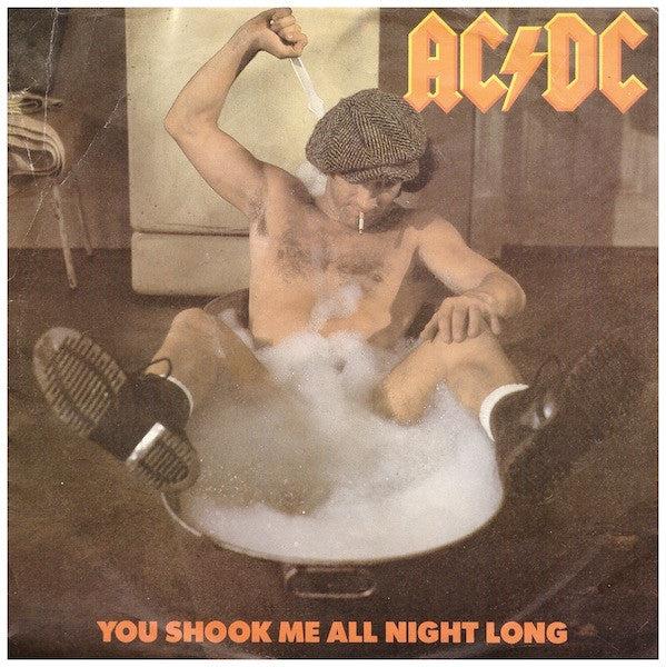 AC/DC : You Shook Me All Night Long (7", Single)