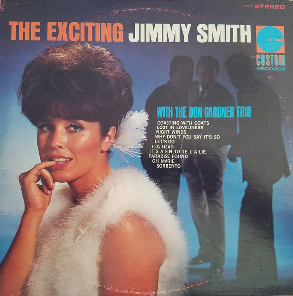 Jimmy Smith ~ The Exciting Jimmy Smith With The Don Gardner Trio (Vinyl) - Djungel & Jazz