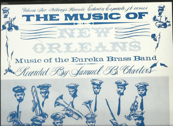 Eureka Brass Band ~ The Music Of New Orleans, Vol. 2: Music Of The Eureka Brass Band (Vinyl) - Djungel & Jazz