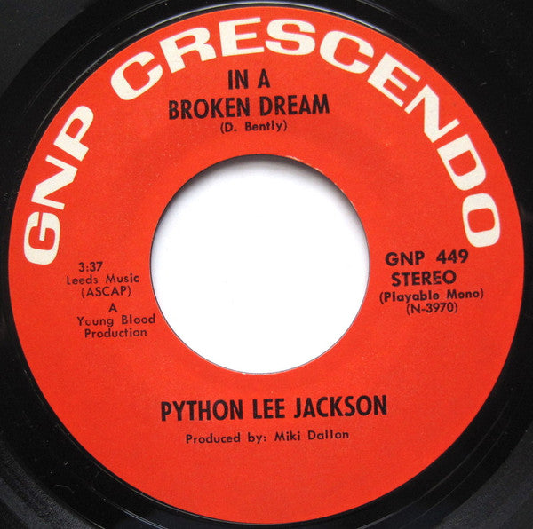 Python Lee Jackson : In A Broken Dream (7", Single)