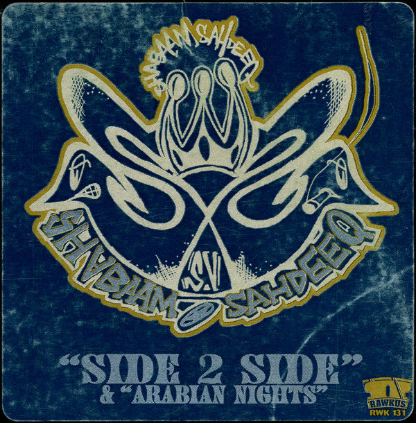 Shabaam Sahdeeq ~ Side 2 Side / Arabian Nights (Vinyl) - Djungel & Jazz