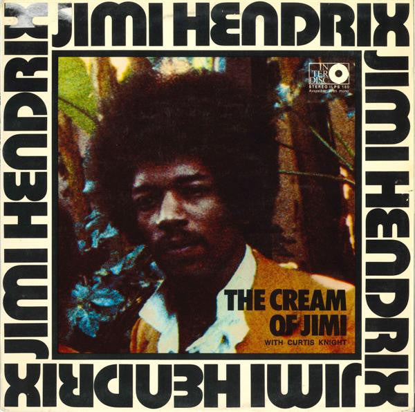 Jimi Hendrix With Curtis Knight : The Cream Of Jimi (LP)