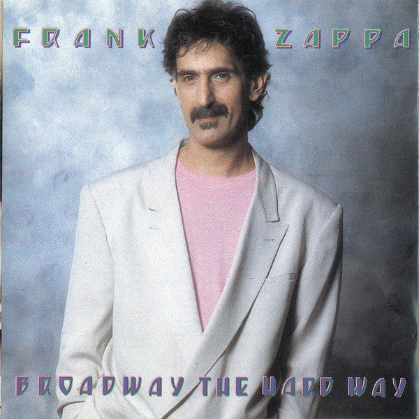 Frank Zappa ~ Broadway The Hard Way (Vinyl) - Djungel & Jazz