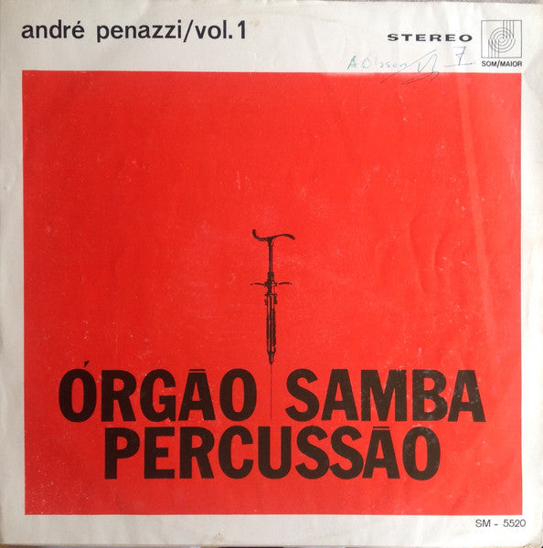 André Penazzi : Orgâo Samba Percussâo Vol. 1 (LP)