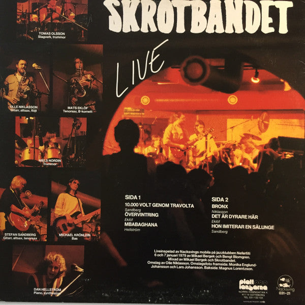 Skrotbandet : Övervintring (LP, Album)