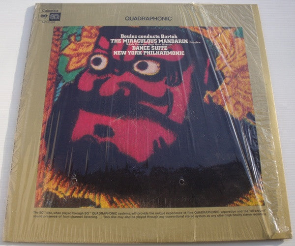 Pierre Boulez Conducts Béla Bartók / New York Philharmonic : The Miraculous Mandarin (Complete) / Dance Suite (LP, Album, Quad)