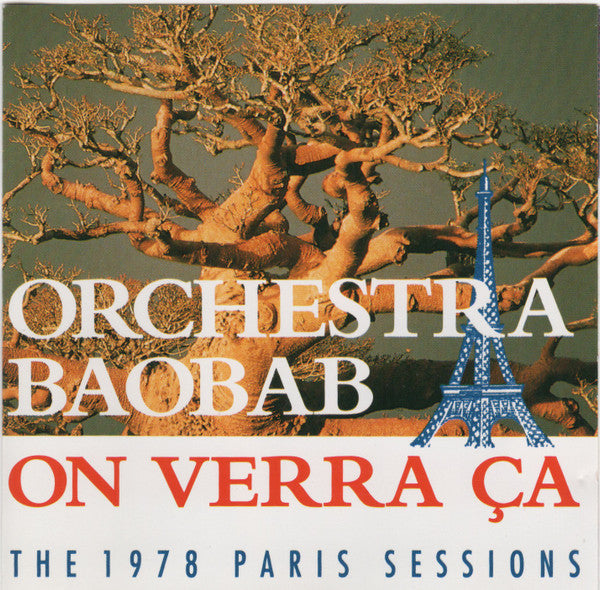 Orchestra Baobab ~ On Verra Ça (The 1978 Paris Sessions) (Vinyl) - Djungel & Jazz
