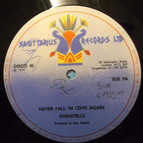 Chantells ~ Never Fall In Love Again / Hey You (Vinyl) - Djungel & Jazz
