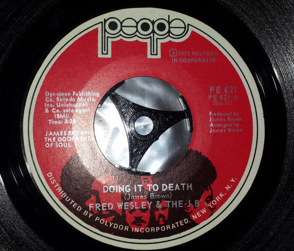 Fred Wesley & The JB's ~ Doing It To Death / Everybody Got Soul (Vinyl) - Djungel & Jazz