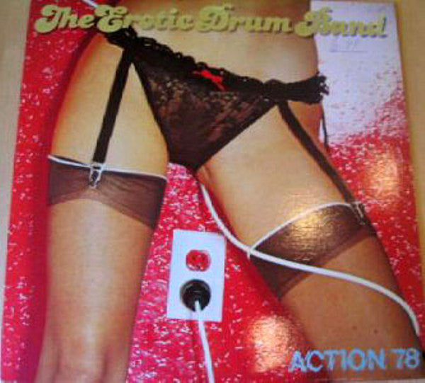 Erotic Drum Band : Action 78 (LP, Album, Yel)