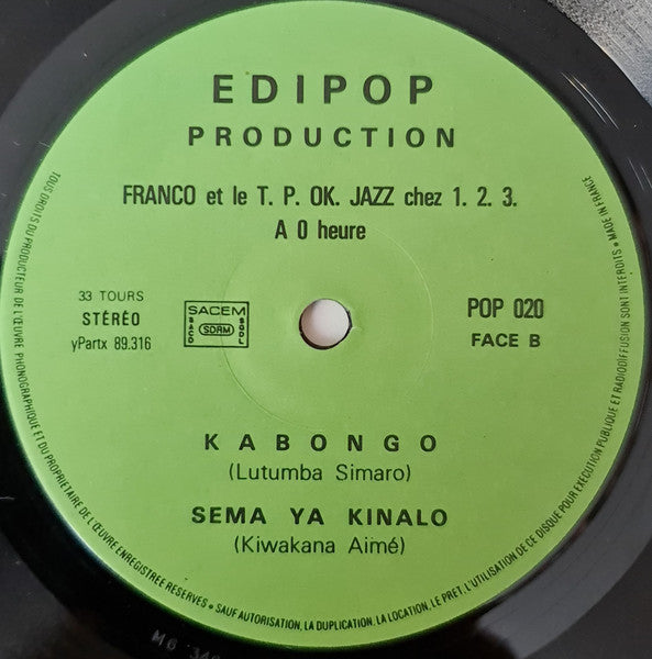 Franco et Orchestre T.P.O.K. Jazz ~ A 0 Heure Chez 1-2-3 (Vinyl) - Djungel & Jazz