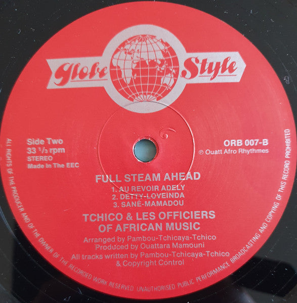 Le Commandant Tchico* & And The International Orthestra Of The Congo The Officers Of African Music* : Full Steam Ahead! (LP, Album)