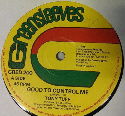 Tony Tuff : Good To Control Me (12")