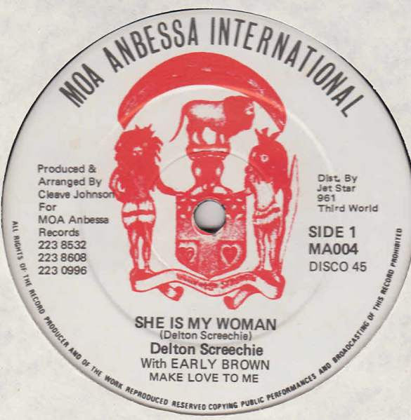 Delton Screechie With Early Brown* : She Is My Woman (12")