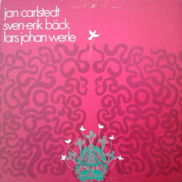 Jan Carlstedt / Sven-Erik Bäck / Lars Johan Werle ~ Stråkkvartett Nr. 2 Op. 22 / Favola / Pentagram (Vinyl) - Djungel & Jazz