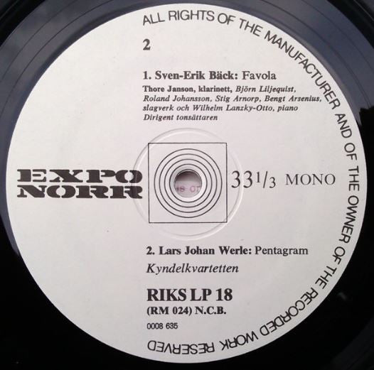 Jan Carlstedt / Sven-Erik Bäck / Lars Johan Werle ~ Stråkkvartett Nr. 2 Op. 22 / Favola / Pentagram (Vinyl) - Djungel & Jazz