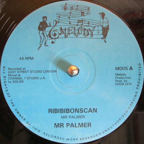 Mr Palmer* : Ribibibonscan (12")