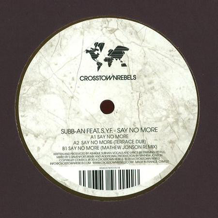 Subb-an Feat. Starving Yet Full ~ Say No More (Vinyl) - Djungel & Jazz