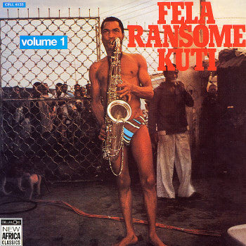 Fela Ransome Kuti* : Volume 1 (LP, Comp, RE)