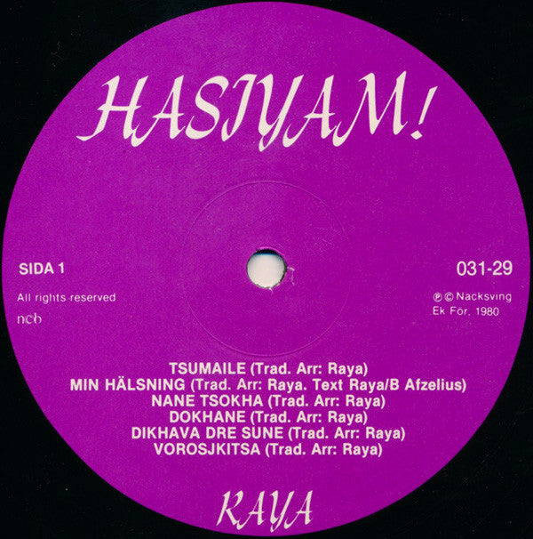 Raya  ~ Hasiyam! (Romane Gilya = Zigenarsånger = Gypsy Songs = Chansons Tsiganes) (Vinyl) - Djungel & Jazz