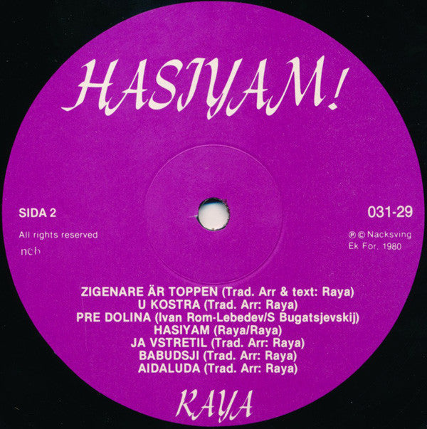 Raya  ~ Hasiyam! (Romane Gilya = Zigenarsånger = Gypsy Songs = Chansons Tsiganes) (Vinyl) - Djungel & Jazz