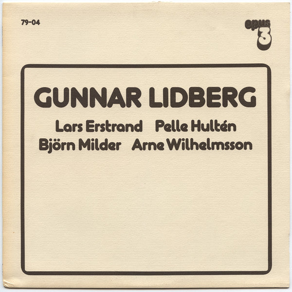 Gunnar Lidberg, Lars Erstrand, Pelle Hultén, Björn Milder, Arne Wilhelmsson ~ Gunnar Lidberg (Vinyl) - Djungel & Jazz