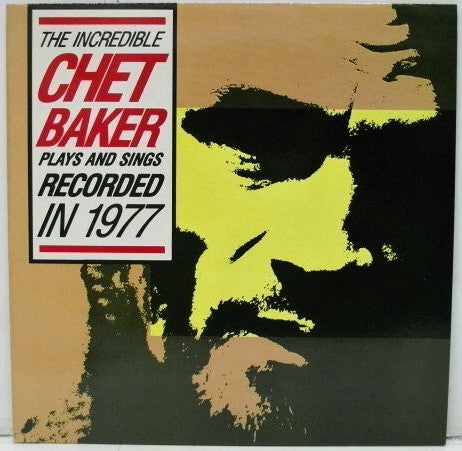Chet Baker ~ The Incredible Chet Baker Plays And Sings (Vinyl) - Djungel & Jazz