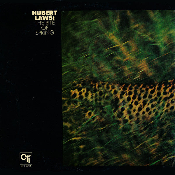 Hubert Laws ~ The Rite Of Spring (Vinyl) - Djungel & Jazz