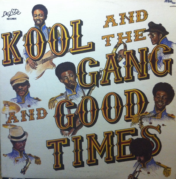 Kool And The Gang* : Good Times (LP, Album, Pre)