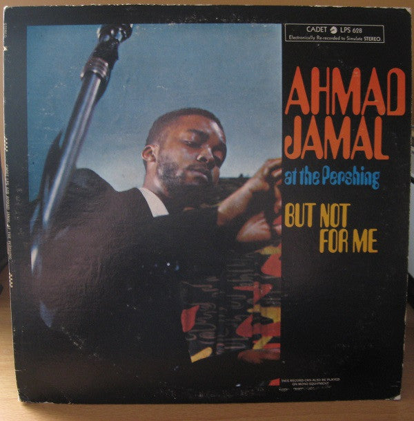 Ahmad Jamal Trio ~ Ahmad Jamal At The Pershing But Not For Me (Vinyl) - Djungel & Jazz