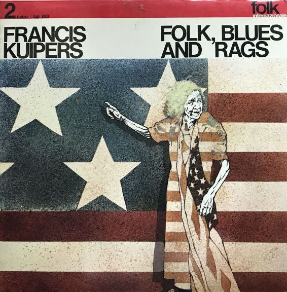 Francis Kuipers ~ Folk, Blues And Rags (Vinyl) - Djungel & Jazz
