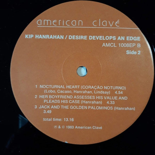 Kip Hanrahan : Desire Develops An Edge (LP, Album + 12", EP)