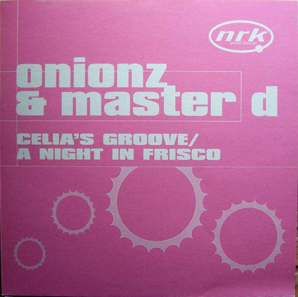 Onionz & Master D ~ Celia's Groove / A Night In Frisco (Vinyl) - Djungel & Jazz