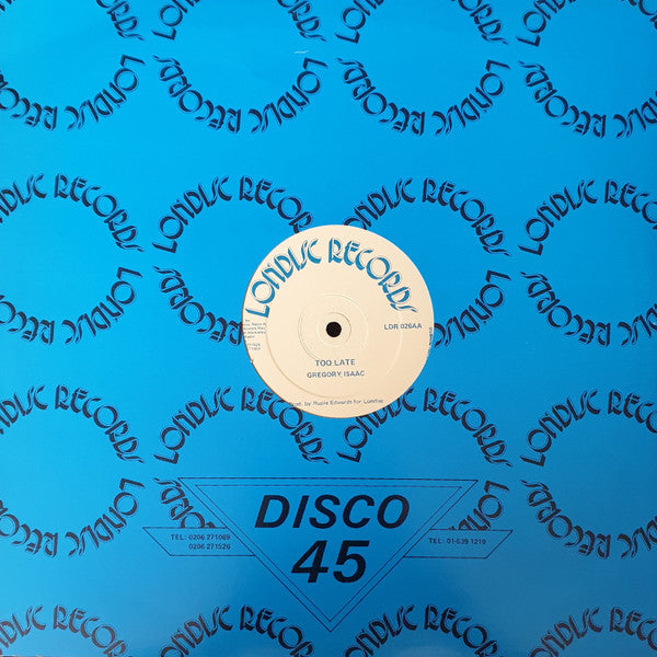 Gregory Isaac* : Lonely Man / Too Late (12")