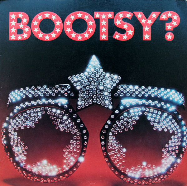 Bootsy's Rubber Band ~ Bootsy? Player Of The Year (Vinyl) - Djungel & Jazz
