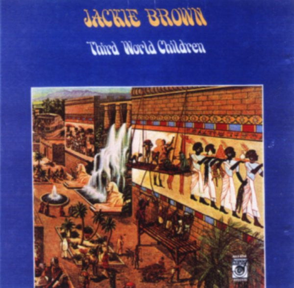 Jackie Brown : Third World Children (LP, Album)
