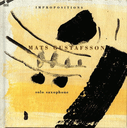 Mats Gustafsson ~ Impropositions. Solo Saxophone (Vinyl) - Djungel & Jazz