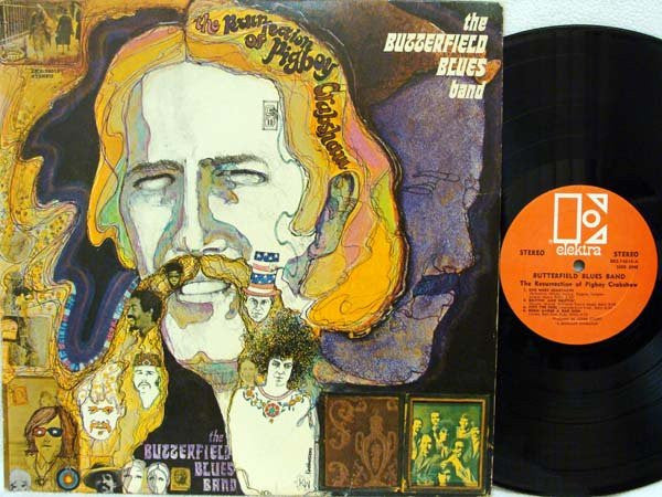 The Paul Butterfield Blues Band ~ The Resurrection Of Pigboy Crabshaw (Vinyl) - Djungel & Jazz