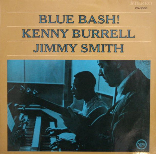 Kenny Burrell / Jimmy Smith ~ Blue Bash! (Vinyl) - Djungel & Jazz