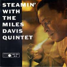 The Miles Davis Quintet ~ Steamin' With The Miles Davis Quintet (Vinyl) - Djungel & Jazz