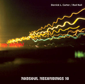 Derrick L. Carter / Red Nail ~ People / An Afterthought That Happened During A Nightdrive on The Neural Net... (Vinyl) - Djungel & Jazz